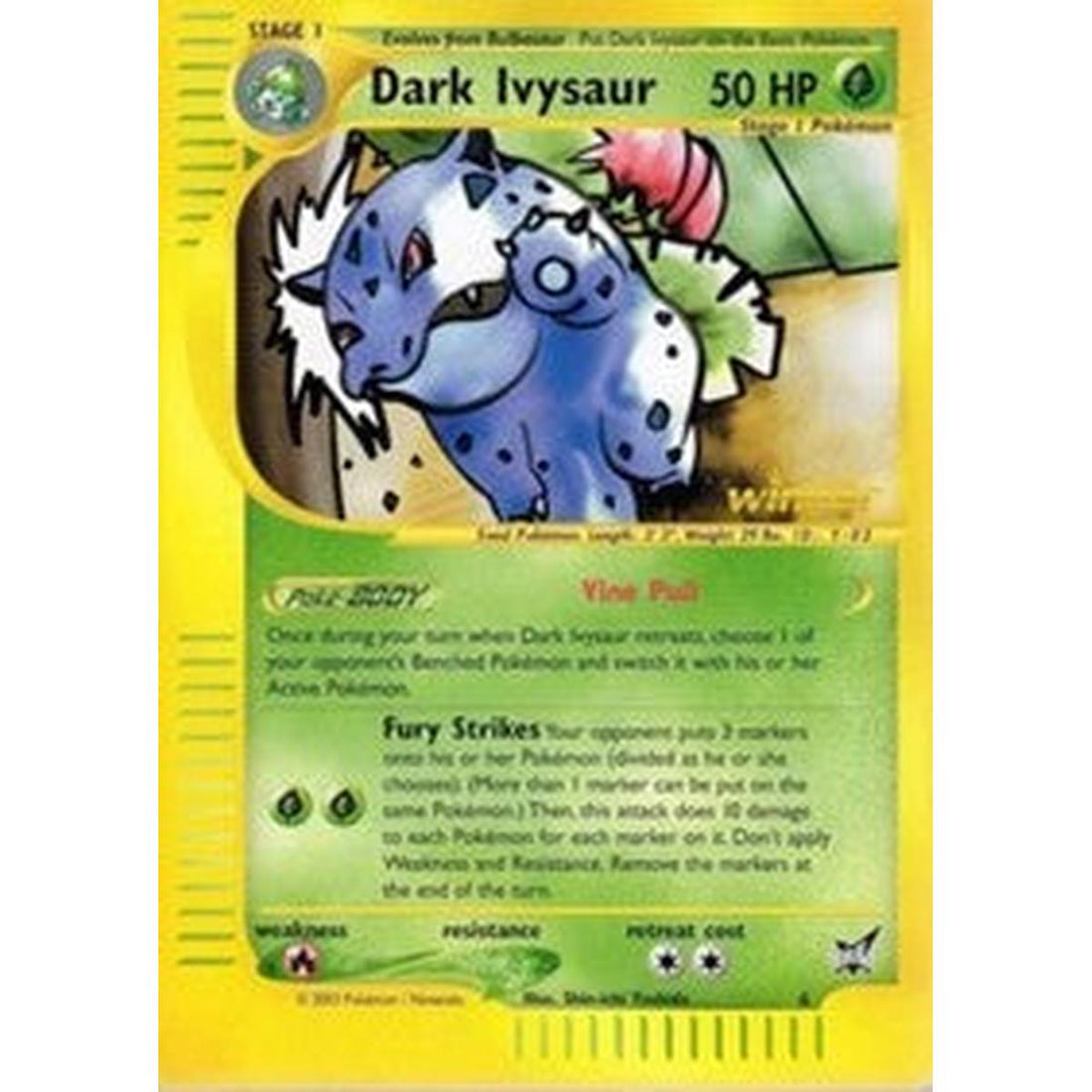 Dark Ivysaur - 6 [Winner]
