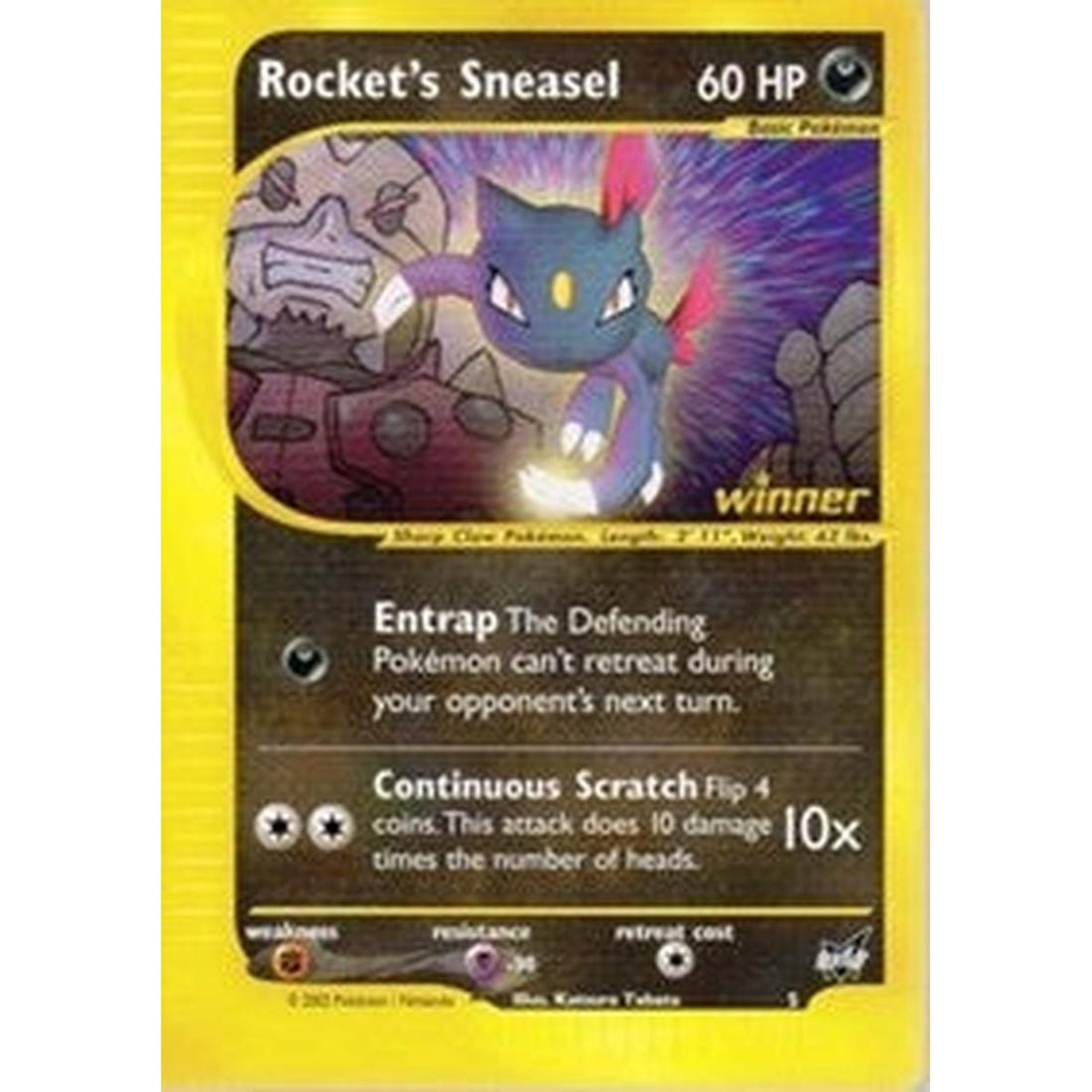 Rocket's Sneasel - 5 [Winner]