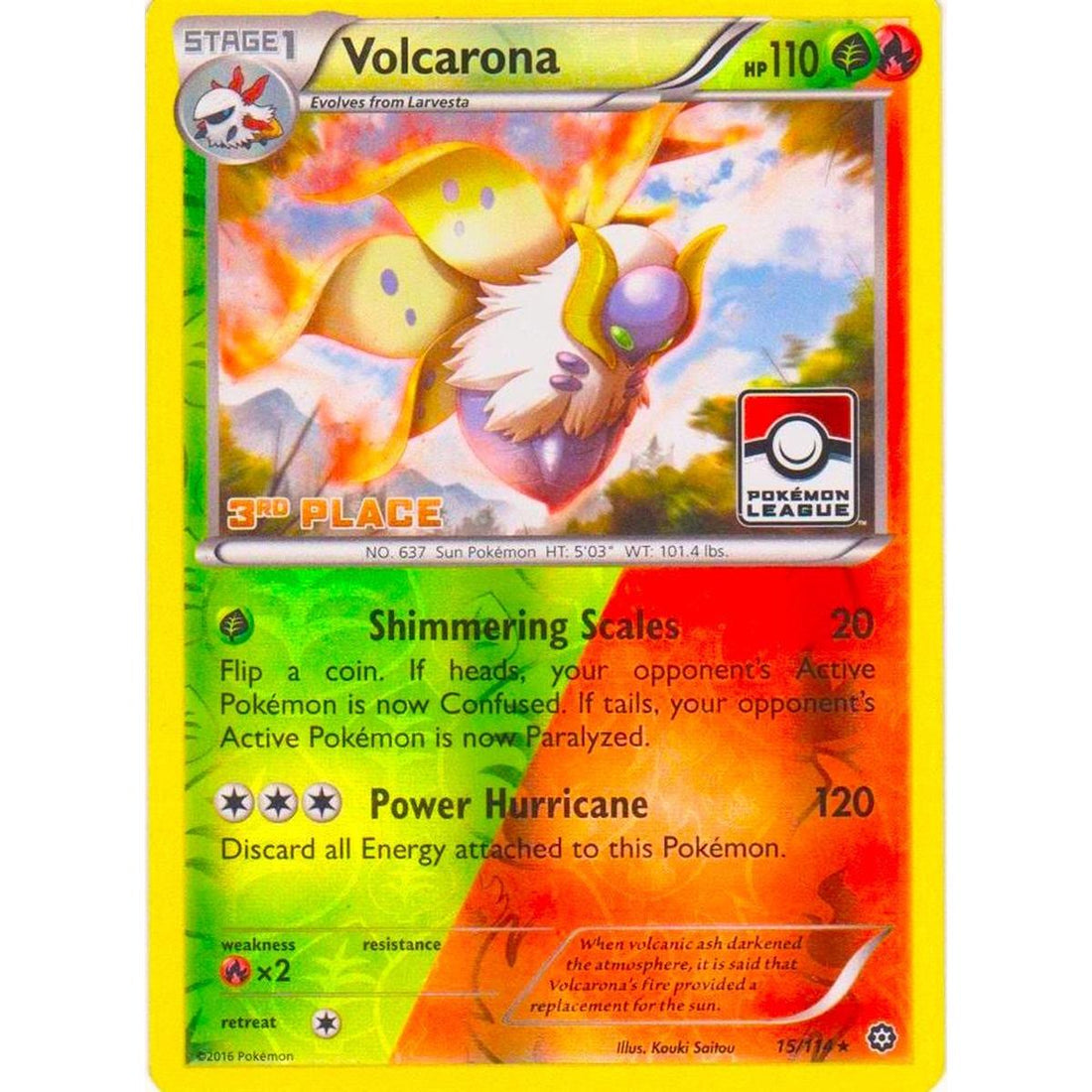 Volcarona - 15/114 (Pokemon League) [3rd Place]