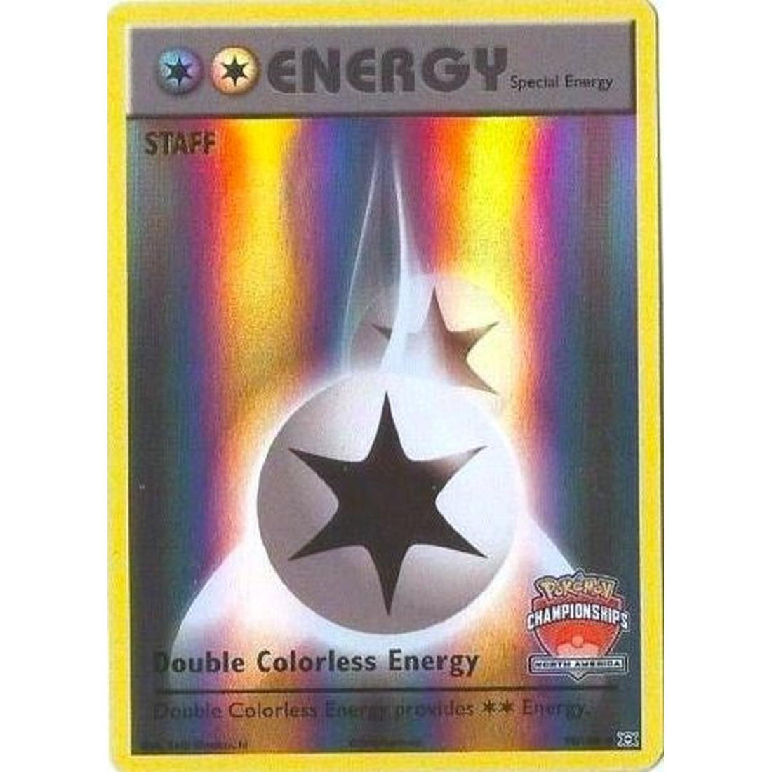 Double Colorless Energy - 90/108 (North America Championships) [Staff]
