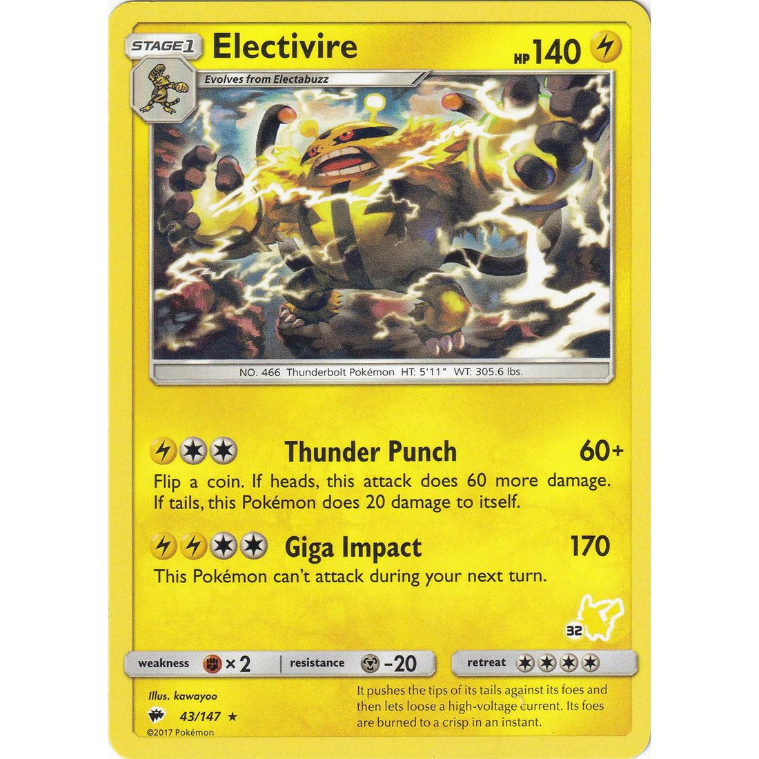 Electivire- 43/147 (#32 Pikachu Stamped)
