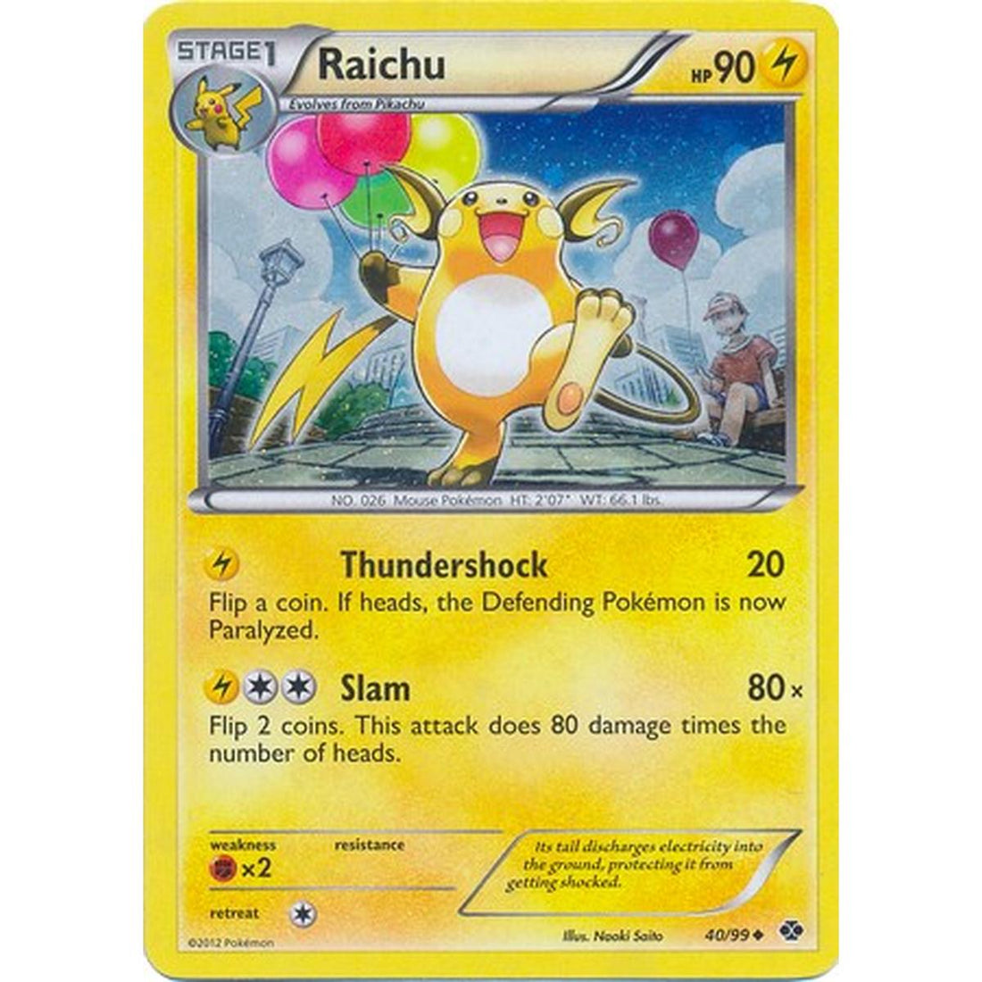 Raichu - 40/99 (Cosmos Holo)