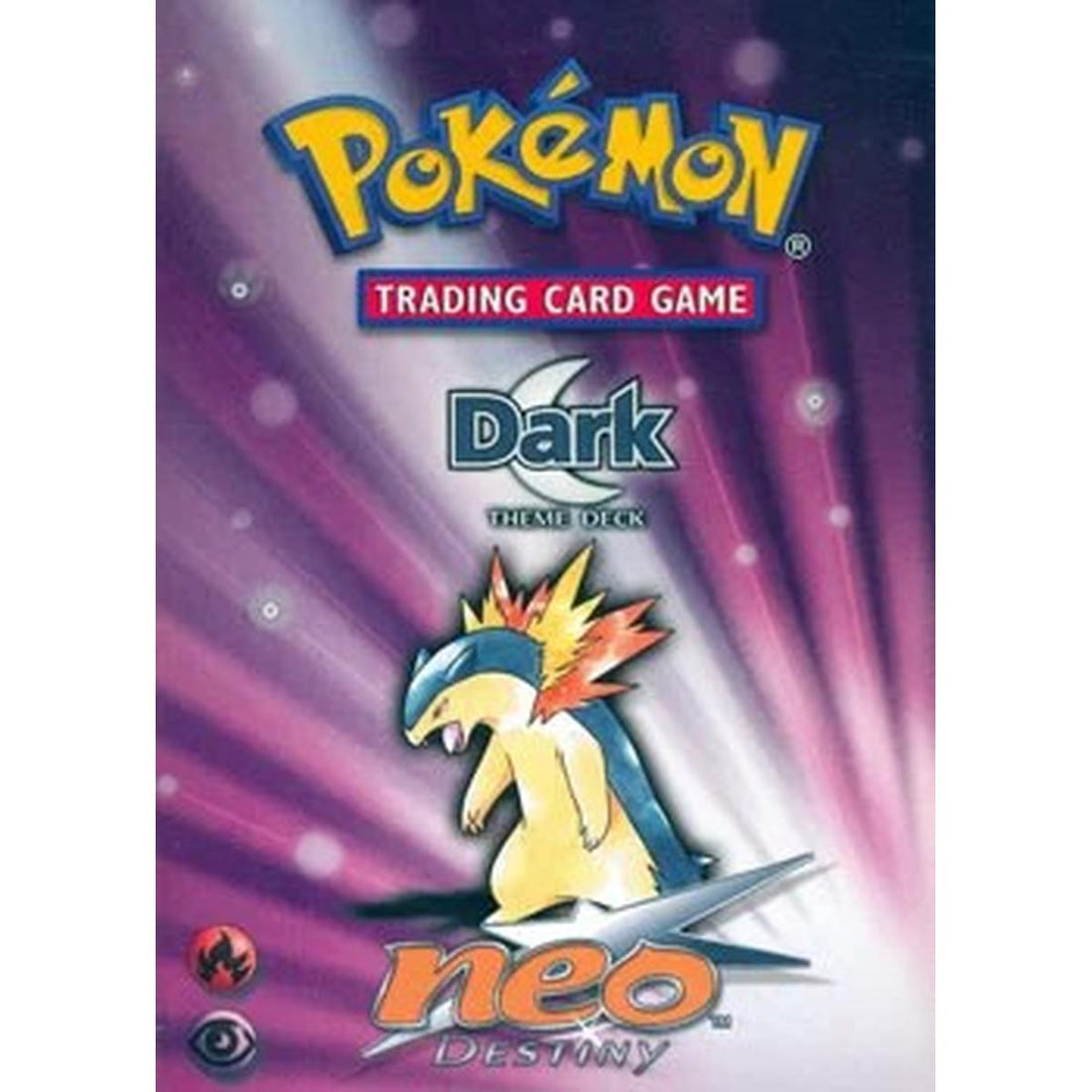 Neo Destiny Theme Deck - "Dark"