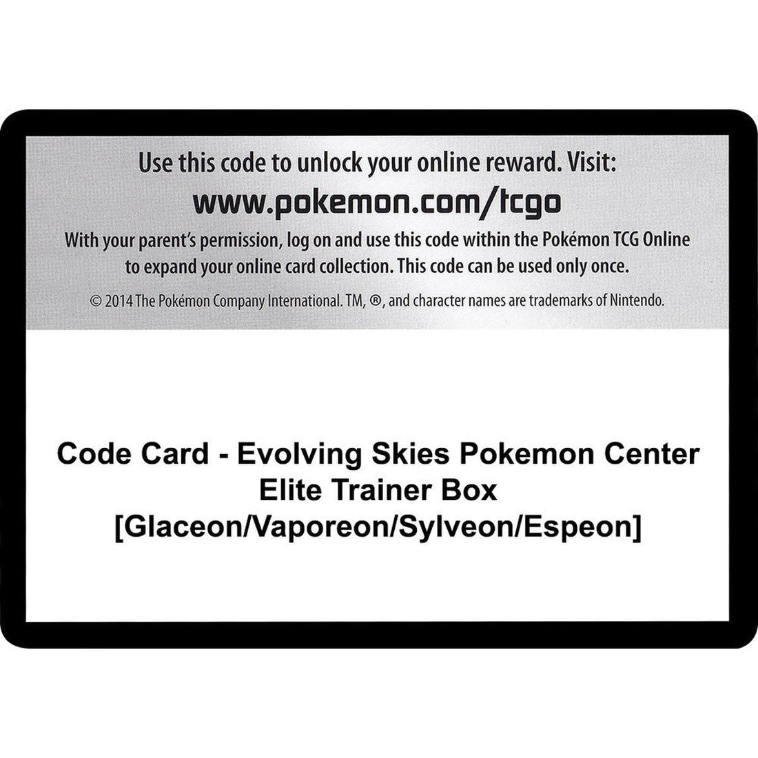 Code Card - Evolving Skies Pokemon Center Elite Trainer Box [Glaceon/Vaporeon/Sylveon/Espeon]