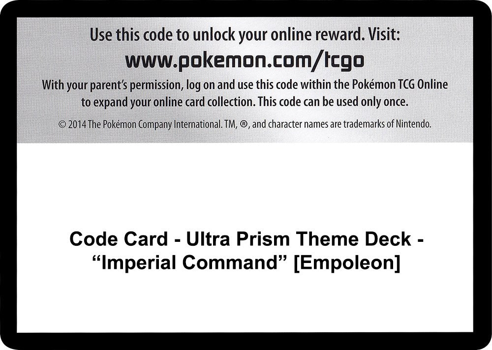 Code Card - Ultra Prism Theme Deck - "Imperial Command" [Empoleon]