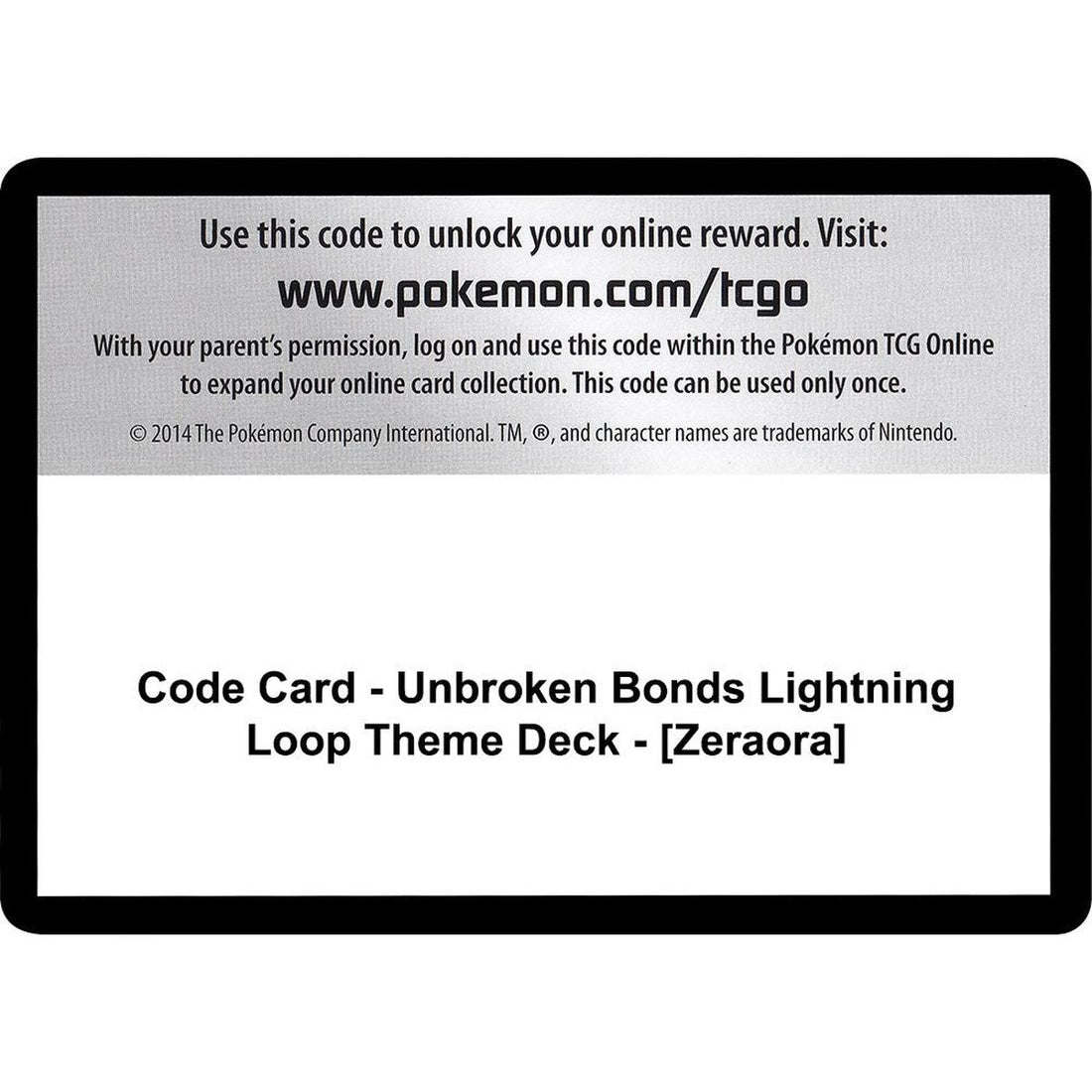 Code Card - Unbroken Bonds Lightning Loop Theme Deck - [Zeraora]