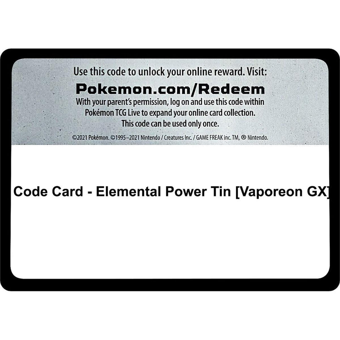 Code Card - Elemental Power Tin [Vaporeon GX]