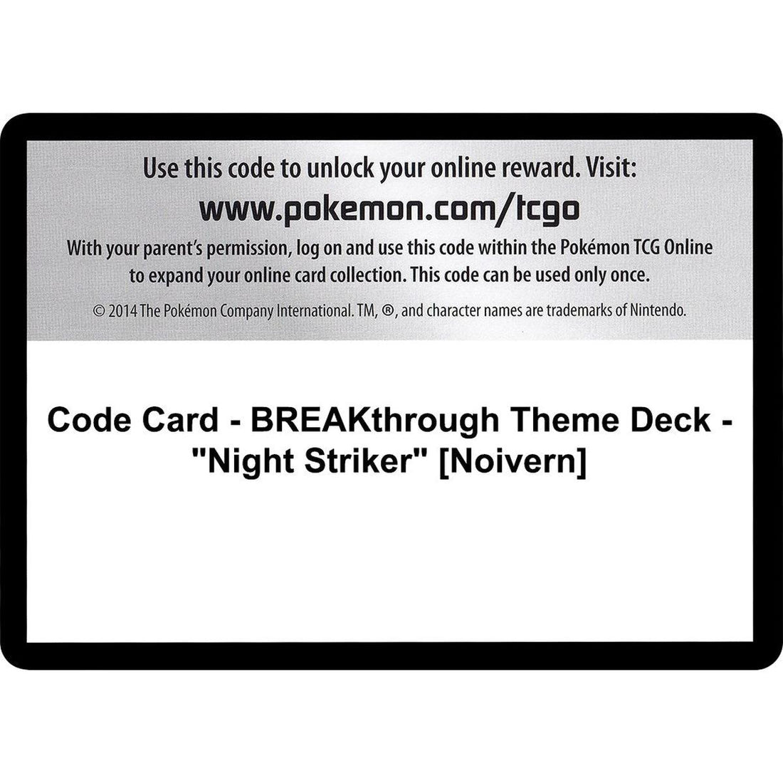 Code Card - BREAKthrough Theme Deck - "Night Striker" [Noivern]
