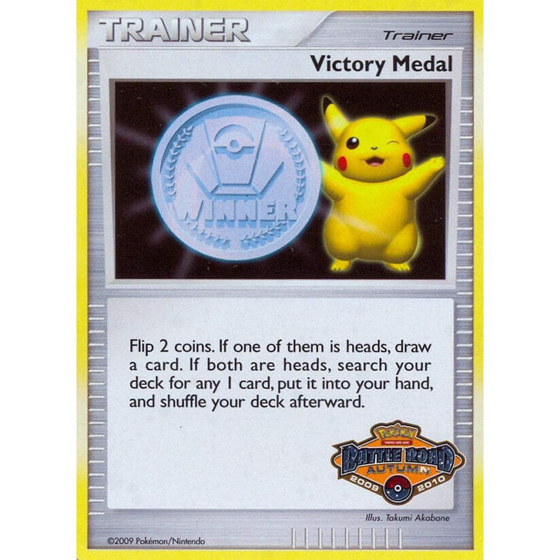 Victory Medal - 2009-2010 (Battle Road Autumn)