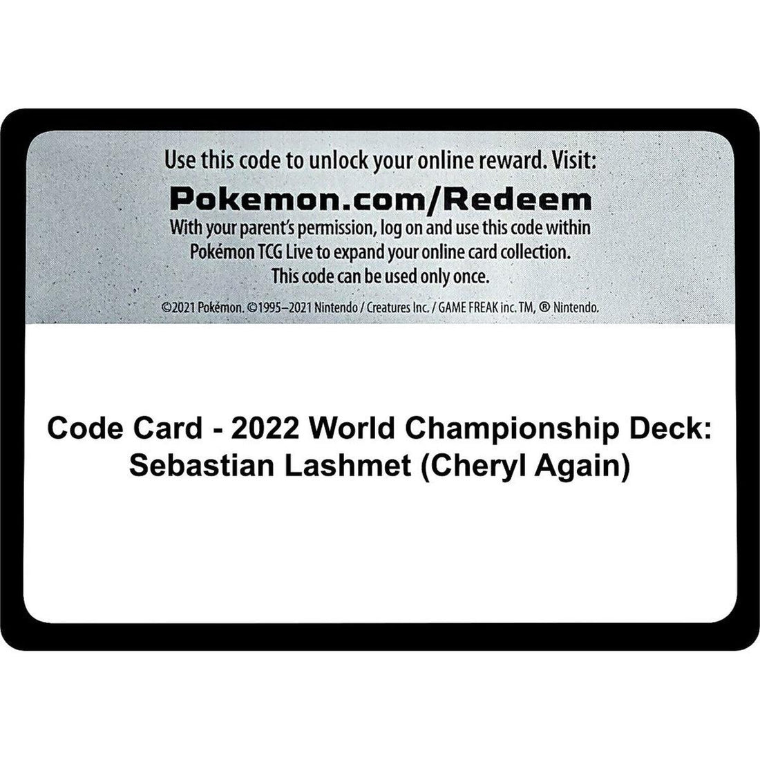 Code Card - 2022 World Championship Deck: Sebastian Lashmet (Cheryl Again)