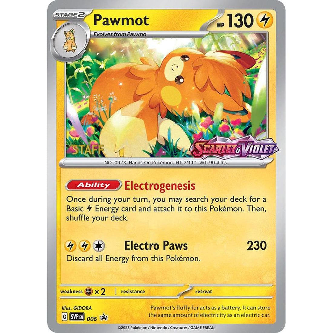 Pawmot - 006 (Prerelease) [Staff]