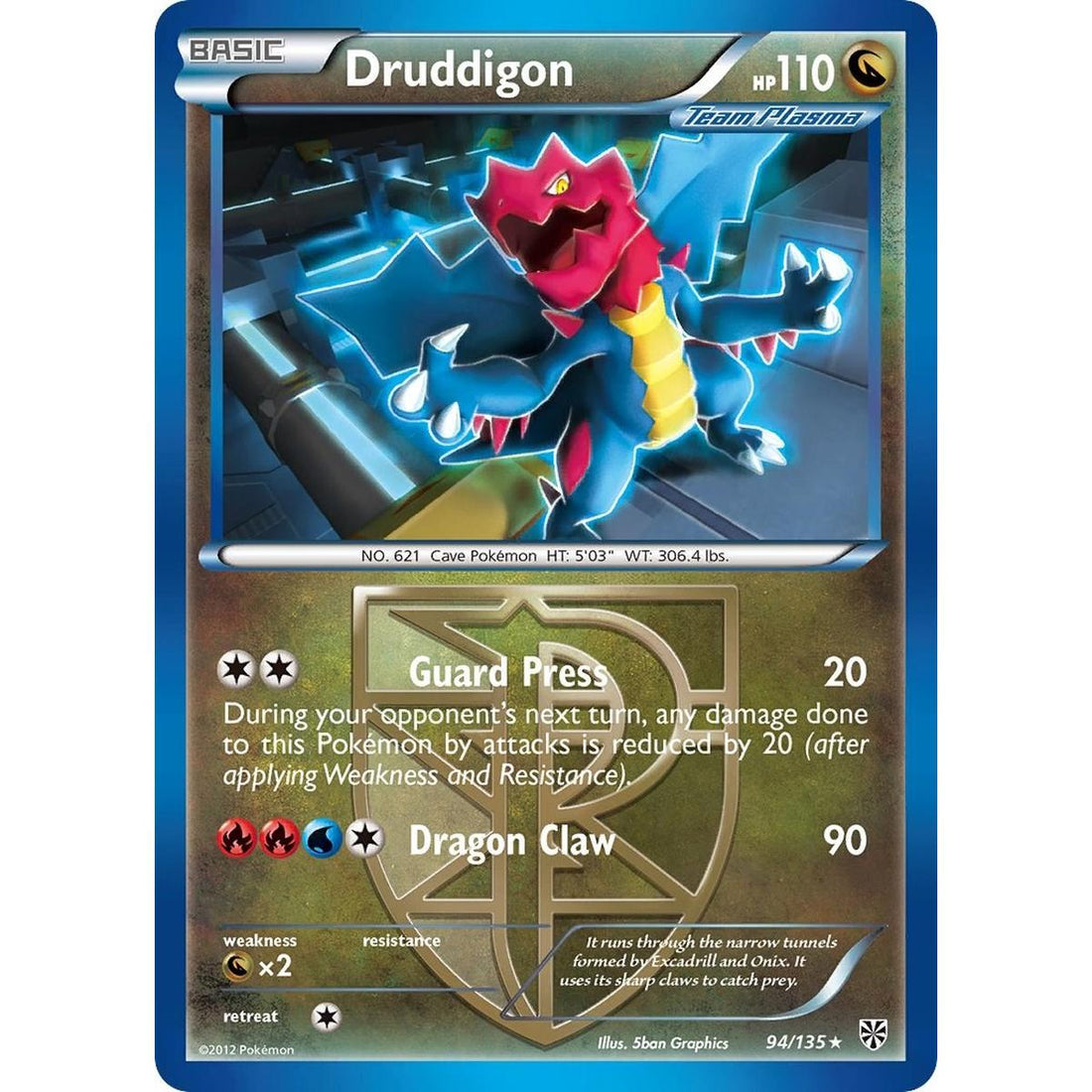 Druddigon (Team Plasma)