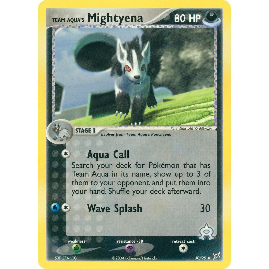 Team Aqua's Mightyena - 30/95