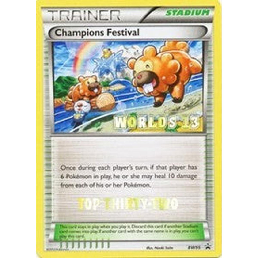 Champions Festival - BW95 (Worlds 13) [Top Thirty-Two]